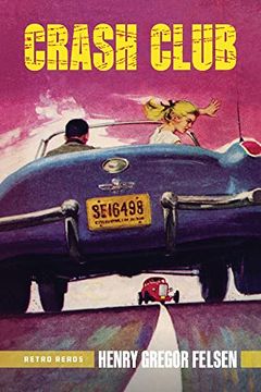 portada Crash Club (Felsen hot Rod) (en Inglés)