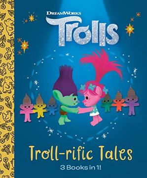 portada Troll-Rific Tales (Dreamworks Trolls) (Little Golden Book) (en Inglés)