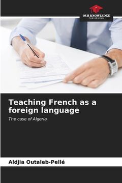 portada Teaching French as a foreign language (en Inglés)