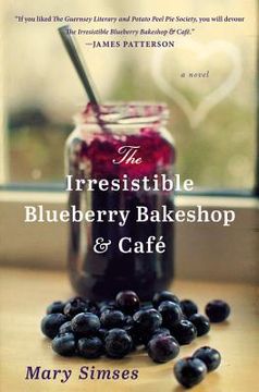 portada the irresistible blueberry bakeshop & cafe (en Inglés)