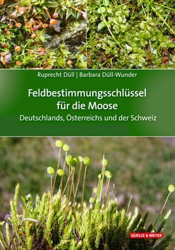 portada Feldbestimmungsschlüssel für die Moose Deutschlands, Österreichs und der Schweiz (en Alemán)