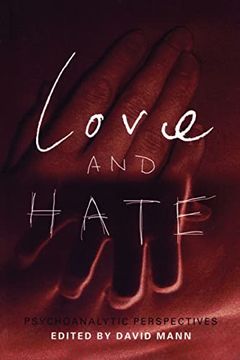 portada Love and Hate: Psychoanalytic Perspectives (en Inglés)