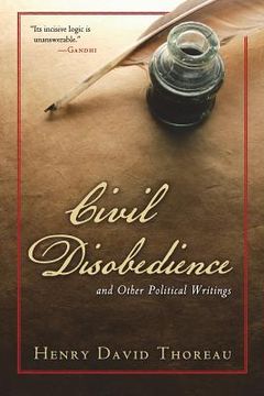 portada Civil Disobedience and Other Political Writings