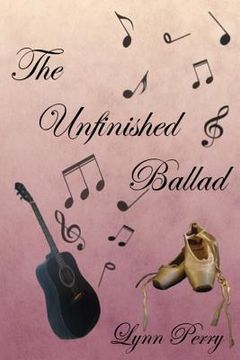 portada The Unfinished Ballad (in English)