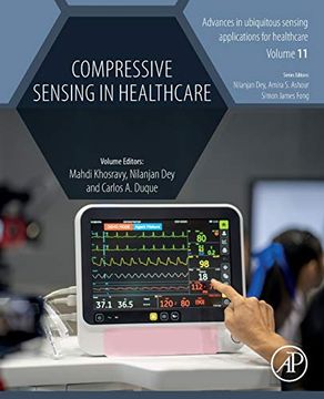 portada Compressive Sensing in Healthcare: 11 (Advances in Ubiquitous Sensing Applications for Healthcare) (in English)