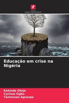 portada Educaã â§ã â£o em Crise na Nigã Â©Ria