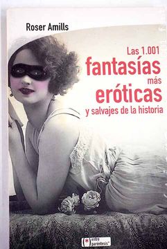 portada Las 1.001 fantasías más eróticas y salvajes de la historia