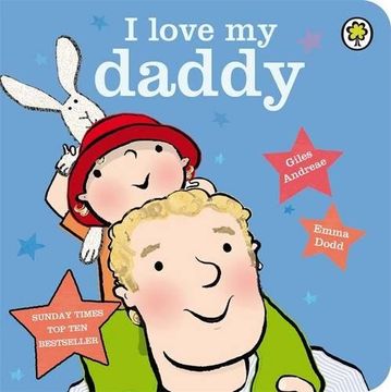 portada I Love My Daddy: Board Book
