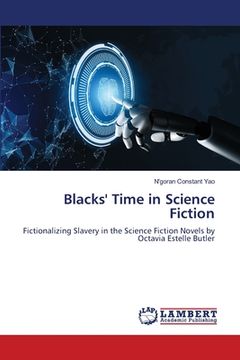 portada Blacks' Time in Science Fiction (en Inglés)