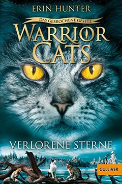 portada Warrior Cats 7/01. Das Gebrochene Gesetz. Verlorene Sterne (in German)