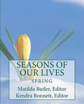portada Seasons of Our Lives: Spring (en Inglés)