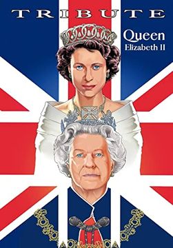 portada Tribute: Queen Elizabeth ii (in English)