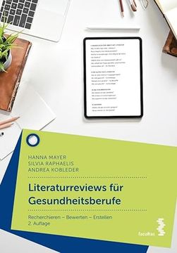 portada Literaturreviews für Gesundheitsberufe Recherchieren Bewerten Erstellen (en Alemán)