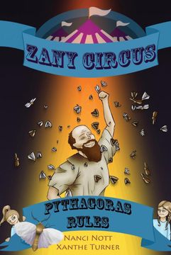 portada Zany Circus: Pythagoras Rules (en Inglés)