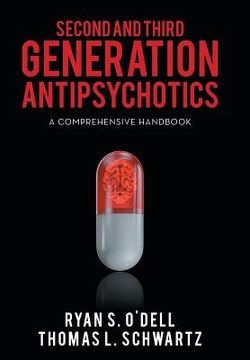portada Second and Third Generation Antipsychotics: A Comprehensive Handbook (en Inglés)