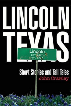 portada Lincoln, Texas Short Stores and Tall Tales (en Inglés)