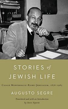 portada Stories of Jewish Life: Casale Monferrato-Rome-Jerusalem, 1876-1985 (Raphael Patai Series in Jewish Folklore and Anthropology) (en Inglés)