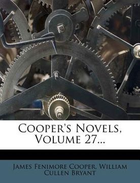 portada cooper's novels, volume 27... (en Inglés)