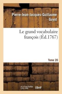 portada Le grand vocabulaire françois. Tome 20 (en Francés)