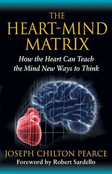 portada The Heart-Mind Matrix: How the Heart can Teach the Mind new Ways to Think (in English)