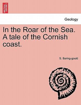 portada in the roar of the sea. a tale of the cornish coast.