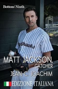portada Matt Jackson, Catcher (Edizione Italiana) (en Italiano)