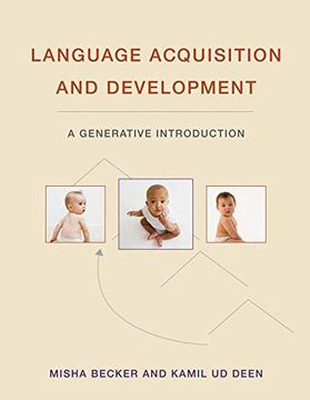portada Becker, m: Language Acquisition and Development (The mit Press) (in English)