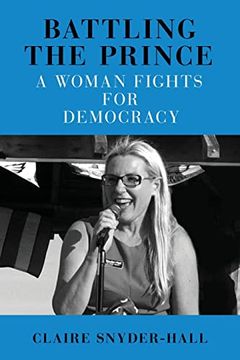 portada Battling the Prince: A Woman Fights for Democracy (en Inglés)