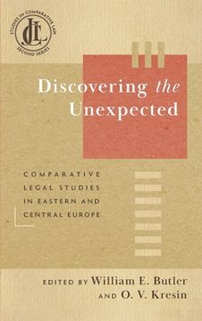 portada Discovering the Unexpected: Comparative Legal Studies in Eastern and Central Europe (Jcl Studies in Comparative Law: Second) 