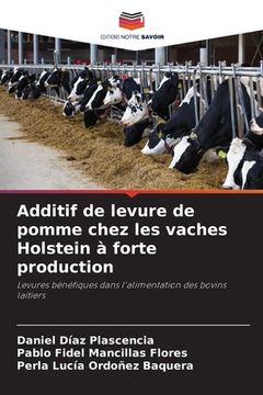 portada Additif de levure de pomme chez les vaches Holstein à forte production (en Francés)
