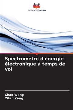 portada Spectromètre d'énergie électronique à temps de vol (in French)