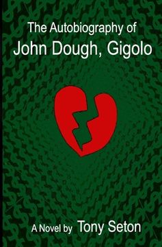 portada the autobiography of john dough, gigolo