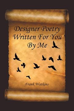 portada Designer Poetry Written for You by Me