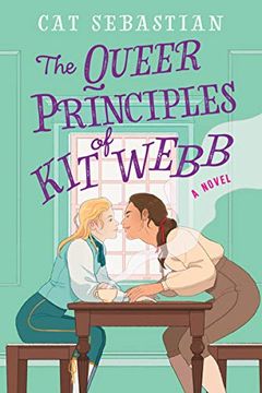 portada The Queer Principles of kit Webb: A Novel (in English)