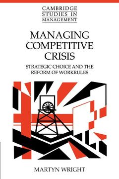 portada Managing Competitive Crisis Paperback (Cambridge Studies in Management) (en Inglés)