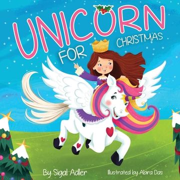 portada Unicorn for Christmas: Teach Kids About Giving (en Inglés)