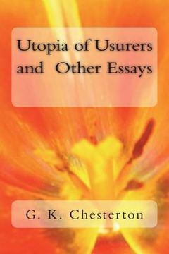 portada Utopia of Usurers and Other Essays (in English)