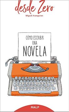 portada Cómo Escribir una Novela (in Spanish)