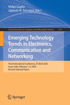portada Emerging Technology Trends in Electronics, Communication and Networking: Third International Conference, Et2ecn 2020, Surat, India, February 7-8, 2020 (en Inglés)