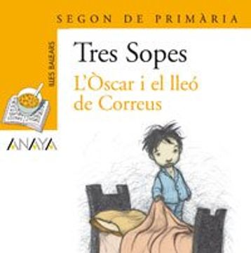 portada Blister  " L ' Òscar i el lleó de Correus "   2º Primaria (Illes Balears) (Literatura Infantil (6-11 Años) - Plan Lector Tres Sopas (Illes Balears))