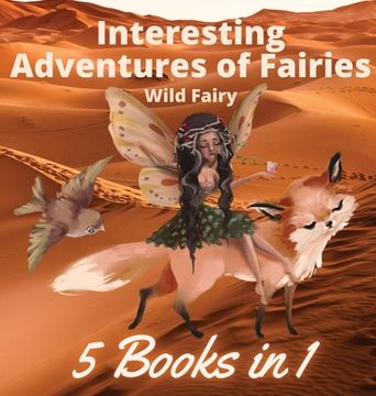 portada Interesting Adventures of Fairies: 5 Books in 1 (en Inglés)