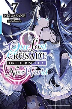 portada Our Last Crusade or the Rise of a new World, Vol. 7 (en Inglés)