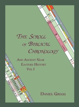 portada The Scroll of Biblical Chronology: And Ancient Near Eastern History