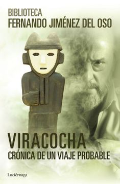 portada Viracocha: Crónica de un Viaje Probable (in Spanish)