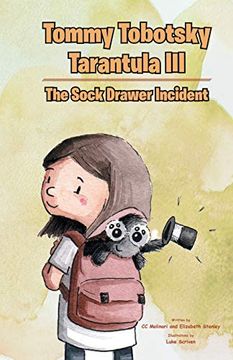portada Tommy Tobotsky Tarantula Iii: The Sock Drawer Incident (en Inglés)