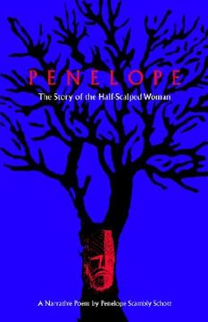 portada penelope: the story of the half-scalped woman--a narrative poem (en Inglés)