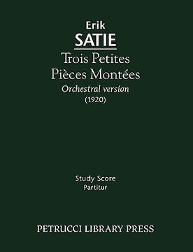 portada trois petites pices montes - study score (en Inglés)