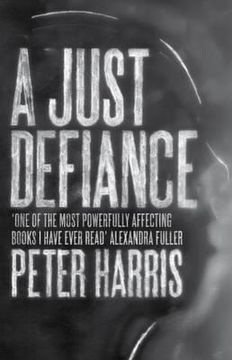 portada just defiance: the bombmakers, the insurgents and a legendary treason trial