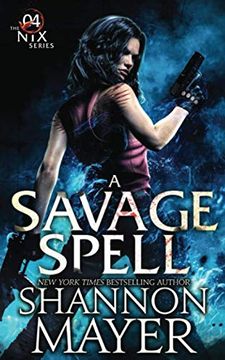 portada A Savage Spell (The nix Series) (en Inglés)