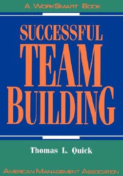 portada successful team building: a worksmart book (en Inglés)